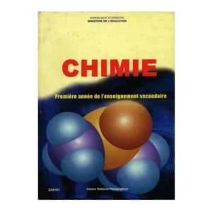Livre Chimie 1ère secondaire programme tunisien manuel scolaire officiel