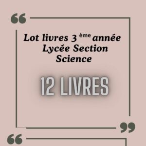 Lot livre 3ème science secondaire – Librairie Echebbi