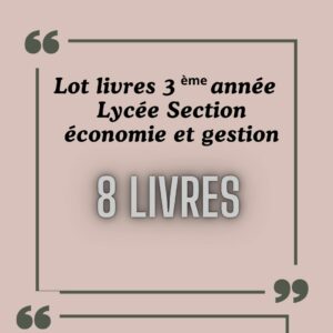 LOT LIVRE 3EME ECO SECONDAIRE