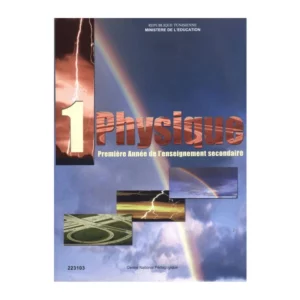 Livre Physique 1ère secondaire – Manuel officiel du lycée Tunisie
